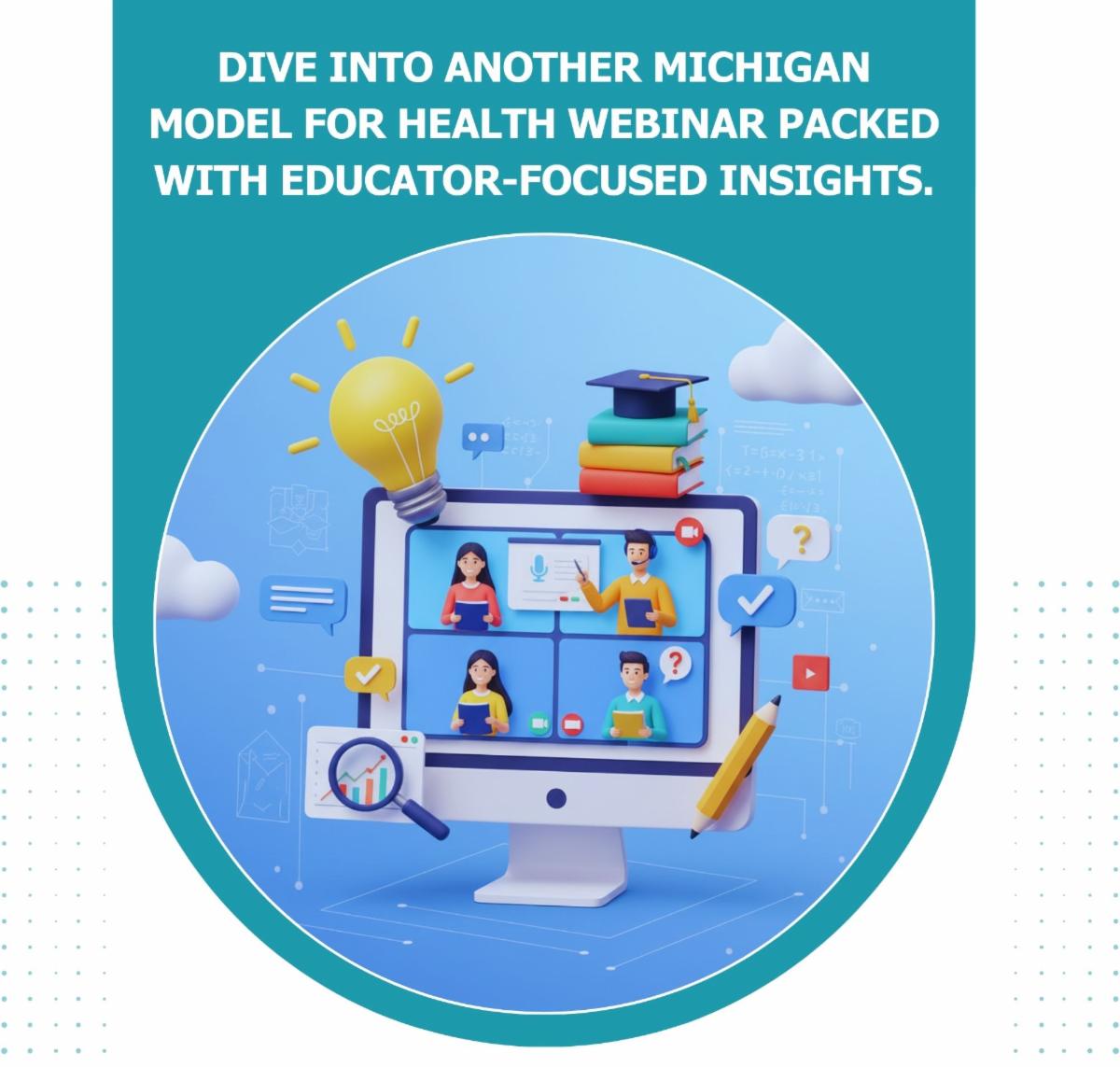 Michigan Model for Health New Teacher Training - illustration image of a computer monitor playing a video with graphics of books, pencil and lightbulb